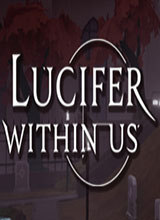 Lucifer Within Us汉化补丁