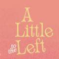 alittletotheleft手机版